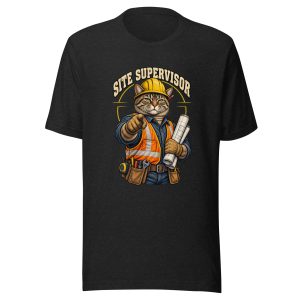 Site Supervisor Cat Unisex Construction T-Shirt